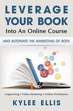 Leverage Your Book Into An Online Course