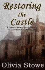 Restoring the Castle: Charlotte Diamond Mysteries 5