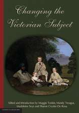 Changing the Victorian Subject