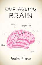 Our Ageing Brain