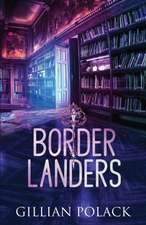 Borderlanders