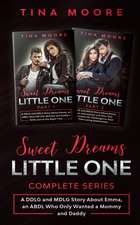 Sweet Dreams, Little One Complete Series