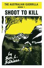 Shoot to Kill