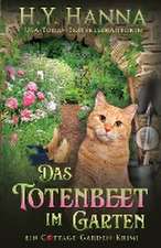 Hanna, H: Totenbeet im Garten