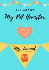 All About My Pet Hamster