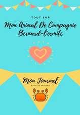 Tout Sur Mon Animal De Compagnie Bernard-L'ermite