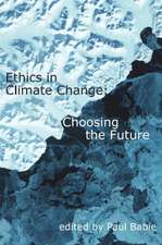 ETHICS IN CLIMATE CHANGE