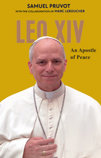 Leo XIV: An Apostle of Peace