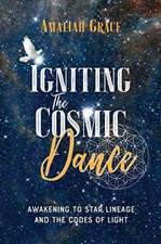 Igniting the Cosmic Dance