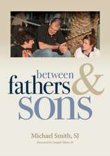 Between Fathers and Sons