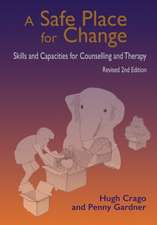 A Safe Place for Change, revised 2nd edition