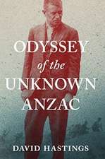 Odyssey of the Unknown Anzac