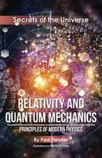 Relativity and Quantum Mechanics