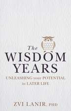 Wisdom Years, The