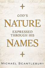 God's Nature Expressed Through His Names