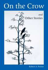 On the Crow and Other Stories