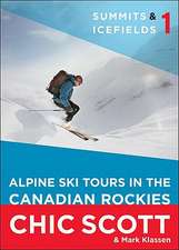 Summits & Icefields 1: Alpine Ski Tours in the Canadian Rockies