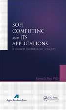 Soft Computing and Its Applications, Volume I