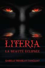 Literia: La Beaute Eclipsee