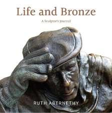 Life and Bronze