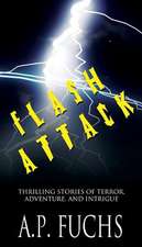 Flash Attack