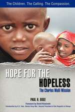 Hope for the Hopeless: The Charles Mulli Mission