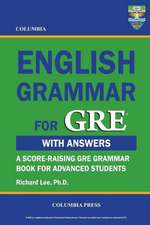 Columbia English Grammar for GRE: An Epic Fantasy Novella