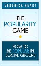 The Popularity Game