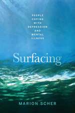 Scher, M: Surfacing