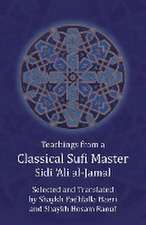 Teachings from a Classical Sufi Master