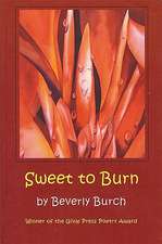 Sweet to Burn