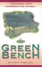 The Green Bench