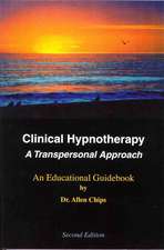 Clinical Hypnotherapy: A Transpersonal Approach