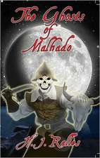 The Ghosts of Malhado