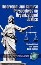 Theoretical & Cultural Perspectives on Organizaitonal Justice (Hc): A Primer (PB)