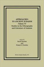 Approaches to Ancient Judaism, Volume VI