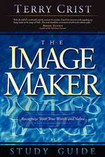 The Image Maker Study Guide