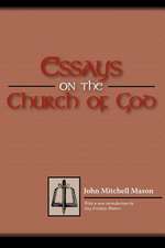 Essays on the Church of God