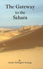 The Gateway to the Sahara