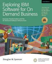 Exploring IBM Software for on Demand Business