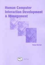 Human Computer Interaction Developments and Management