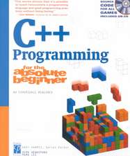 C++ Programming for the Absolute Beginner