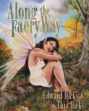 Along the Faery Way