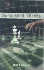 No Second Chance