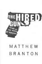 The Hired Gun