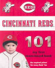 Cincinnati Reds 101