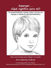 Asperger . . . Que Significa Para Mi?