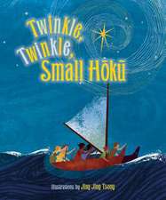 Twinkle, Twinkle Small Hoku