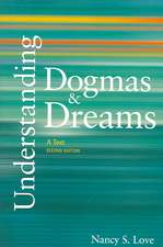 Understanding Dogmas and Dreams: A Text