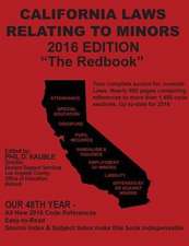 California Laws Relating to Minors "The Redbook"